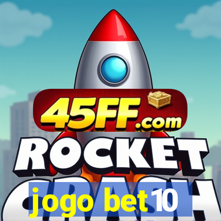 jogo bet10